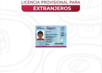 Extranjeros de visita en Q. Roo pueden tramitar licencia provisional para conducir