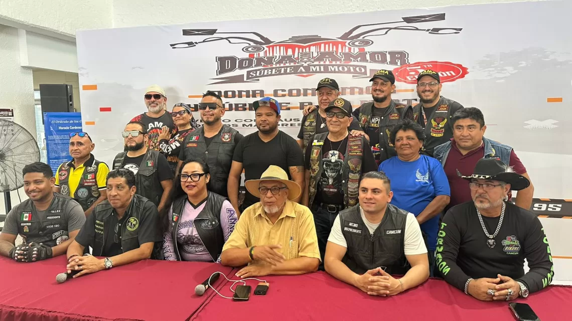 Motociclistas de Cancún se unen por quinta vez en “Dona con Amor y Súbete a mi Moto”