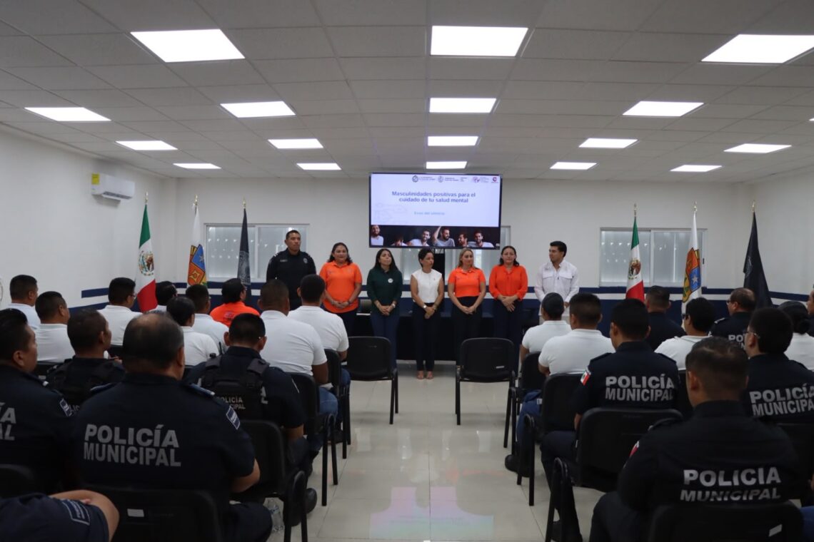Gobierno de Playa del Carmen promueve masculinidades positivas y el cuidado de la salud mental entre policías