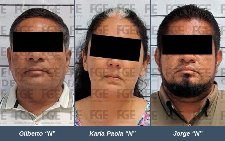 Gilberto N, Karla Paola N y Jorge N, exfuncionarios de Puerto Aventuras vinculados a proceso por extorsión agravada