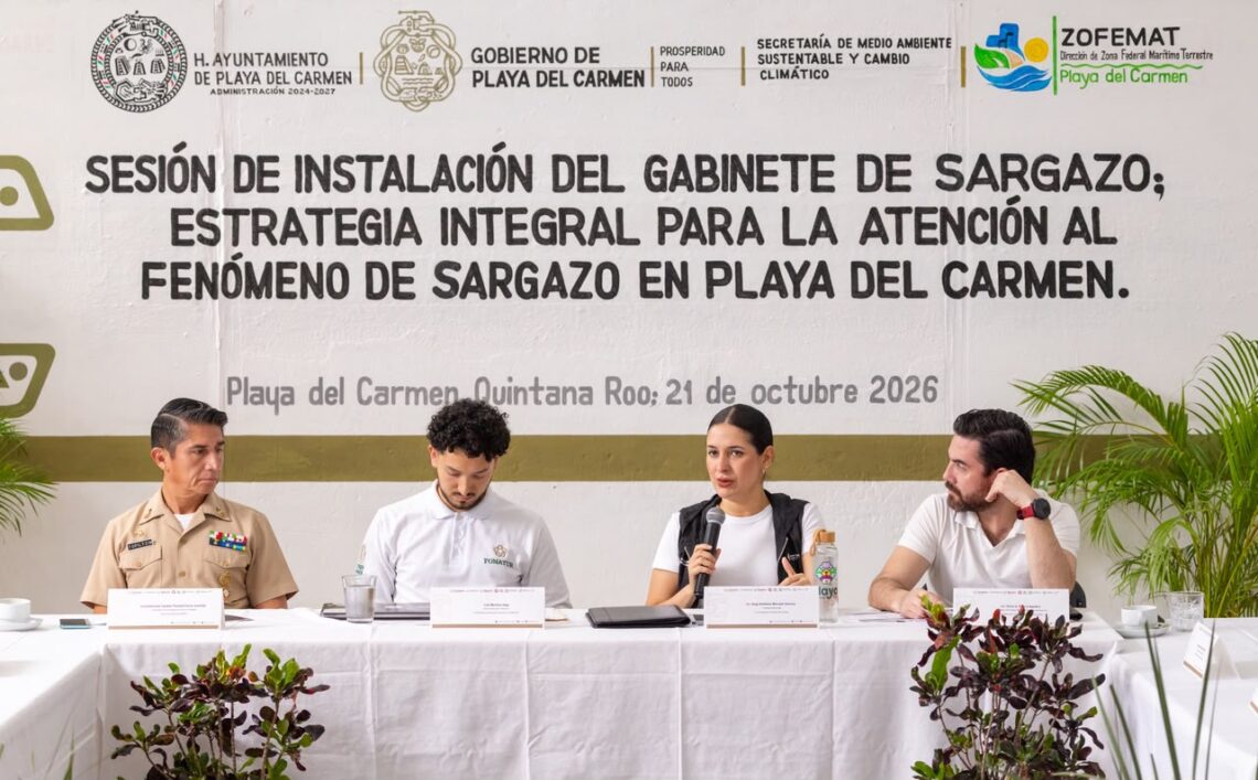 Estefanía Mercado encabeza la instalación del Gabinete de Atención al Sargazo en Playa del Carmen junto a Fonatur y Semar